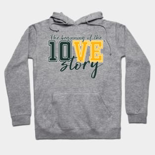 The beginning of the 10VE™ story Hoodie